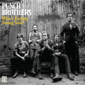 Punch Brothers: Who's Feeling Young Now - CD