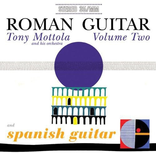 Tony Mottola: Roman Guitar, Vol. 2 and Spanish Guitar - CD