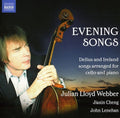 Julian Lloyd Webber: Evening Songs for Cello & Piano - CD