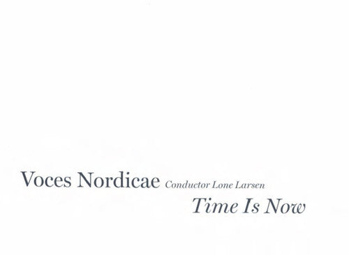 Voces Nordicae: Time Is Now - CD