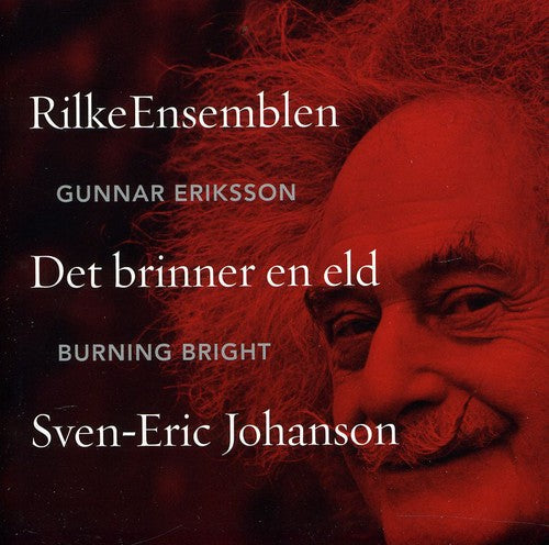 Sven-Eric Johanson: Burning Bright - CD