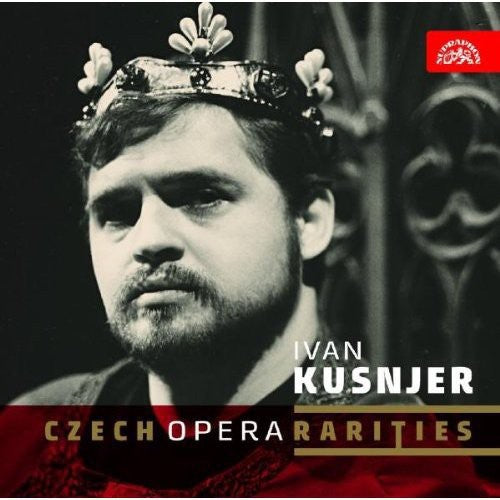 Ivan Kusnjer: Czech Opera Rarities - CD