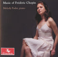 Melody Fader: Music of Frederic Chopin - CD