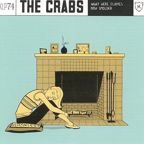 The Crabs: What Were Flames Now Smolder - CD