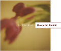 Harold Budd: In the Mist - (VINYL LP)