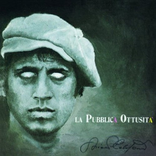 Adriano Celentano: La Pubblica Ottusita - COMPACT DISCS