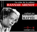Hannah Arendt: La Crise De La Culture - CD