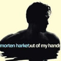 Morten Harket: Out of My Hands - CD