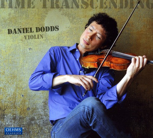 Daniel Dodds: Time Transcending - COMPACT DISCS