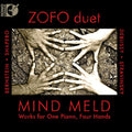 ZOFO Duet: Mind Meld: Works for 1 Piano & 4 Hands - COMPACT DISCS