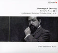 C. Debussy: Hommage a Debussy: Works for Piano 2 - COMPACT DISCS