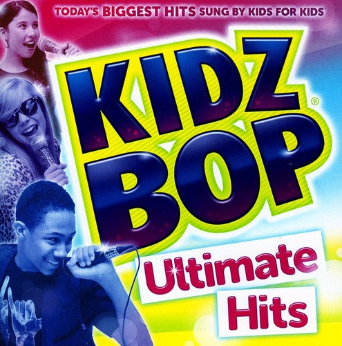 Kidz Bop Kids: Kidz Bop Ultimate Hits - CD