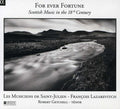 Robert Getchell: For Ever Fortune: Scottish Music in 18th Century - CD