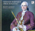 Beno t Laurent: German Baroque Oboe Sonatas - CD