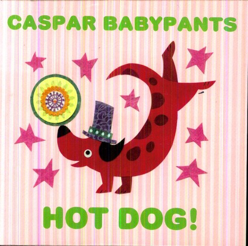 Caspar Babypants: Hot Dog - CD
