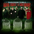 DarkRoom Familia: Until There Is No Enemy (X) - COMPACT DISCS