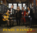 Pearl Django: Eleven - COMPACT DISCS