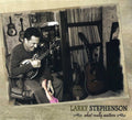 Larry Stephenson: What Really Matters - CD