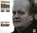 Wolfgang Rihm: Piano Works 1966-2000 - CD