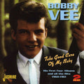 Bobby Vee: Take Good Care of My Baby - CD