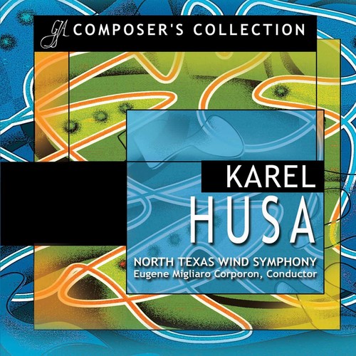 Eugene Corporon: Composer's Collection: Karel Husa - COMPACT DISCS