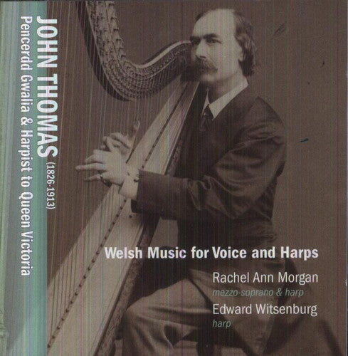 Edward Witsenburg: Welsh Music for Voice & Harp - CD