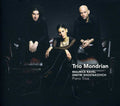 Trio Mondrian: Piano Trios - CD