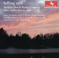Mary Ashley Barret: Falling Still: Music for Oboe By Women Composers - CD