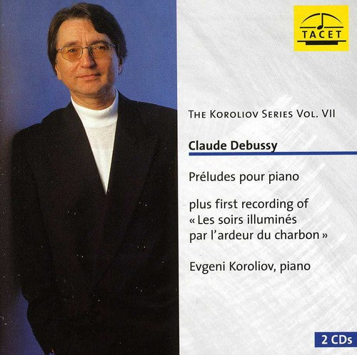 Evgeni Koroliov: Koroliov Series 7: Claude Debussy Preludes - CD