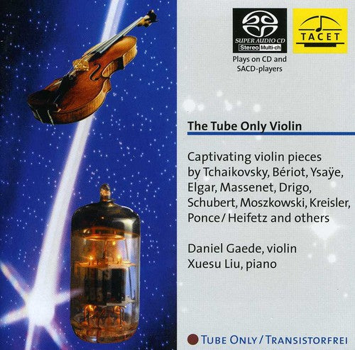 Daniel Gaede: Tube Only Violin - SUPER-AUDIO CD