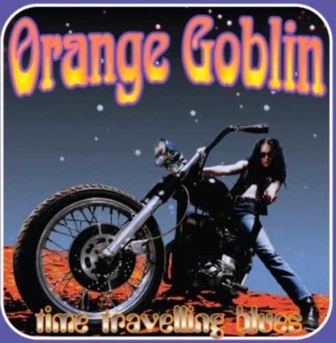Orange Goblin: Time Travelling Blues - (VINYL LP)