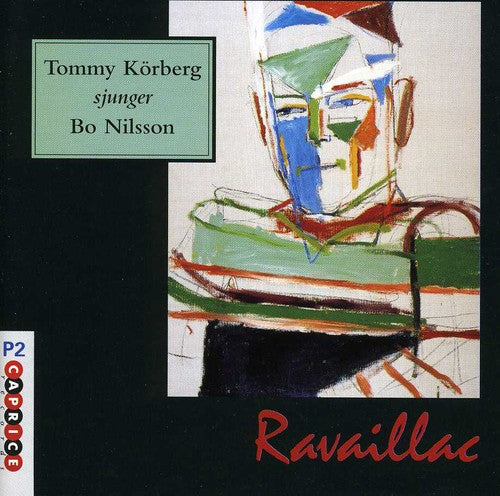 Tommy Körberg: Ravaillac - COMPACT DISCS