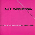 Ash Wednesday & Friends: Love and Other Numbers 1980-1984 - COMPACT DISCS
