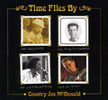 Country Joe McDonald: Time Flies By - COMPACT DISCS