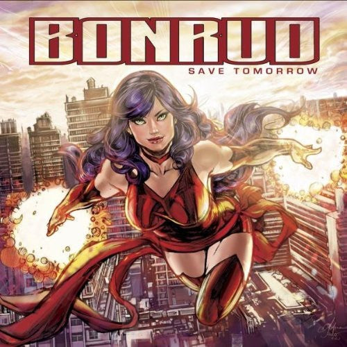 Bonrud: Save Tomorrow - COMPACT DISCS
