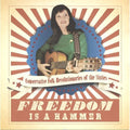 Various Artists: Freedom Is A Hammer - COMPACT DISCS