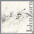 John Zorn: Music & It's Double - COMPACT DISCS