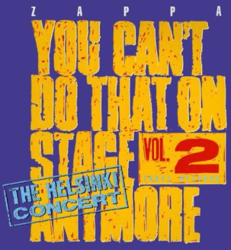 Frank Zappa: You Can't Do That On Stage Anymore 2 - CD