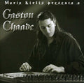 Mario Kirlis: Presenta a Gaston Chaade - CD
