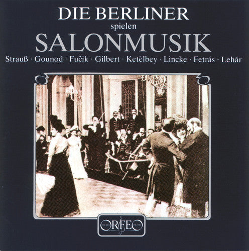 Die Berliner: Plays Salon Music - CD