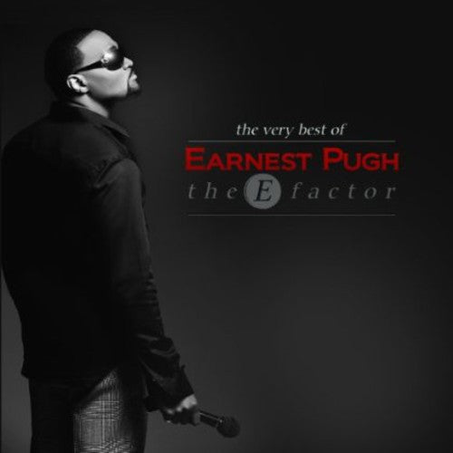 Earnest Pugh: The E Factor: Best Of Earnest Pugh - CD