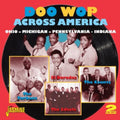 Various Artists: Doo Wop Across America: Ohio & Michigan / Various - CD