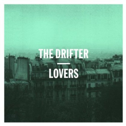 The Drifter: Lovers - 12-INCH SINGLE