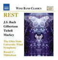 Ohio State University Wind Symphony: Rest - COMPACT DISCS