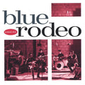 Blue Rodeo: Outskirts Remix -LP