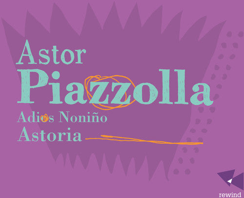 Astoria: Adios Nonino - CD