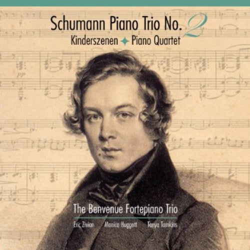 R. Schumann: Piano Trio No. 2 / Kinderszenen / Piano Quartet - CD