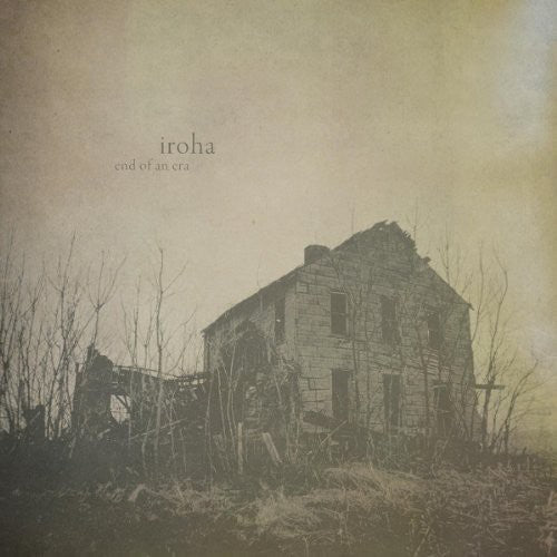 Iroha: The End Of An Era - (VINYL LP)