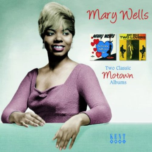 Mary Wells: One Who Really Loves You / Two Lovers - CD