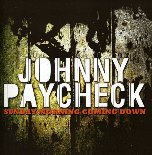 Johnny Paycheck: Sunday Morning Coming Down - CD